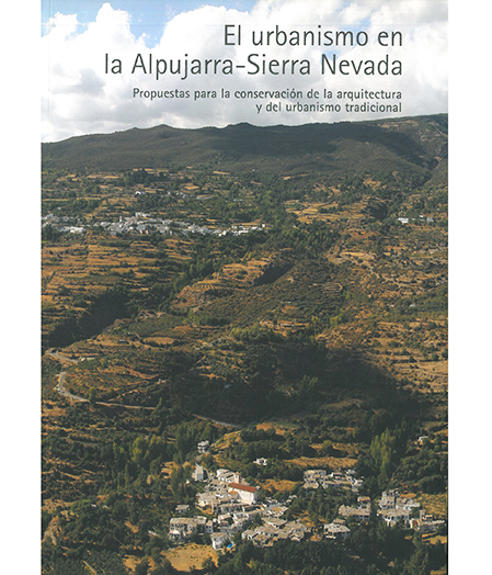 El Urbanismo en la Alpujarra-Sierra Nevada
